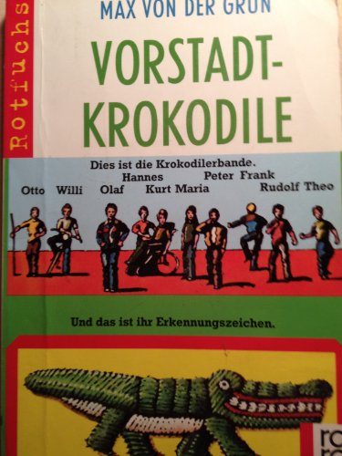 Vorstadtkrokodile. Geschichte zum Aufpassen.