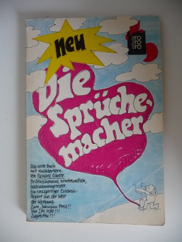 Stock image for Die Sprchemacher. ( Ab 14 J.). Ein Werbetexter berichtet. for sale by medimops