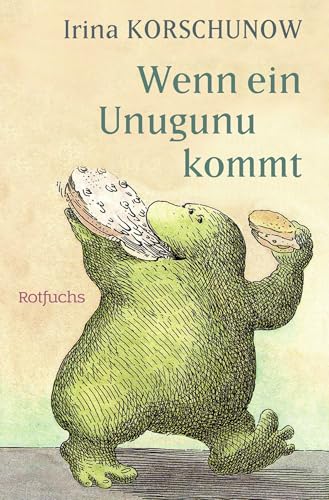 Stock image for Wenn ein Unugunu kommt. ( Ab 10 J.). for sale by Jenson Books Inc