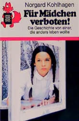9783499203732: Fur Madchen Verboten (Fiction, Poetry & Drama)