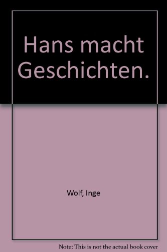 Hans macht Geschichten.