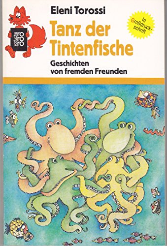 Stock image for Tanz der Titenfische - Geschichten von fremden Freunden for sale by Der Bcher-Br