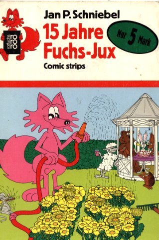 15 Jahre Fuchs-Jux. Comic strips.
