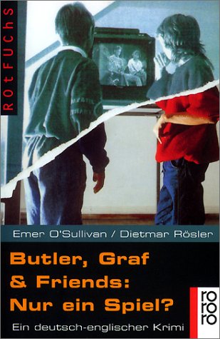 Nur ein Spiel? Ein deutsch-englischer Krimi (Butler & Graf, Band 2) - O'Sullivan, Emer, Rösler, Dietmar