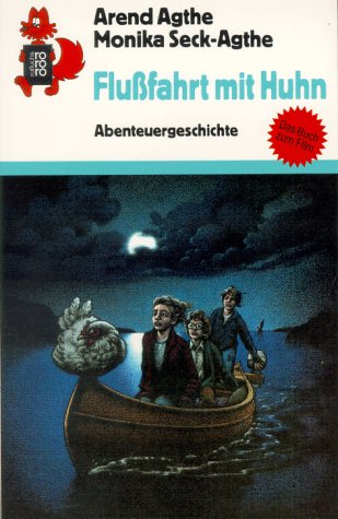 Beispielbild fr Flufahrt mit Huhn. Abenteuergeschichte. zum Verkauf von medimops