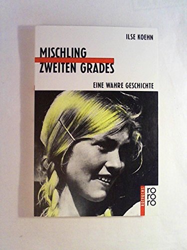 Beispielbild fr Mischling zweiten Grades. Eine wahre Geschichte. zum Verkauf von medimops