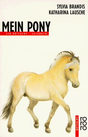 Beispielbild fr Mein Pony zum Verkauf von WorldofBooks