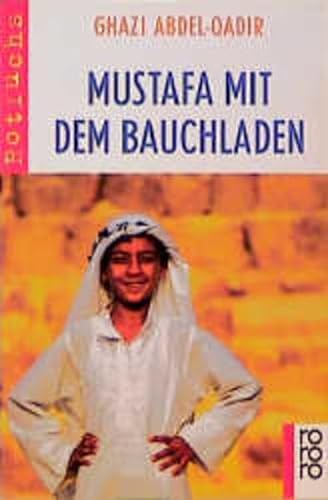 Imagen de archivo de Mustafa mit dem Bauchladen. ( Ab 10 J.). a la venta por medimops