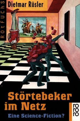 Störtebeker im Netz : Eine Science-Fiction? - Rotfuchs Bücher - Rösler, Dietmar