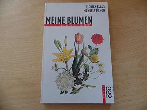 Stock image for Meine Blumen for sale by DER COMICWURM - Ralf Heinig