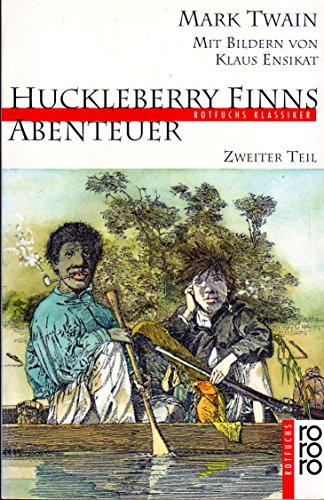 Huckleberry Finns Abenteuer, Bd. 2 - Twain, Mark