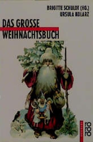 9783499208393: Das Grosse Weihnachtsbuch