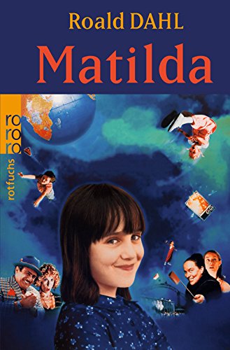 9783499208553: Matilda. ( Ab 8 J.).