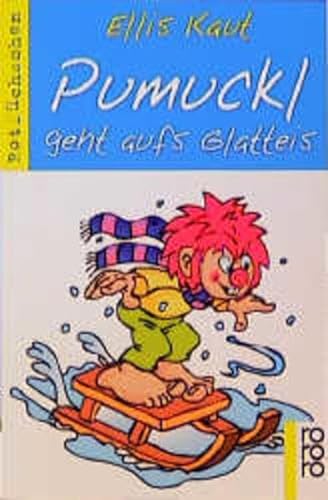 Pumuckl geht aufs Glatteis. (9783499208836) by Ellis Kaut