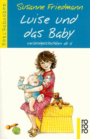 9783499209260: Luise und das Baby. Vorlesegeschichten ab 4