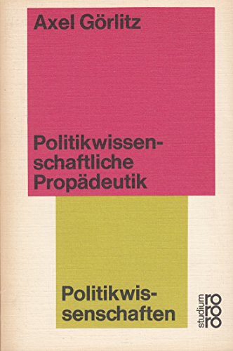 Imagen de archivo de Politikwissenschaftliche Propdeutik a la venta por Kultgut