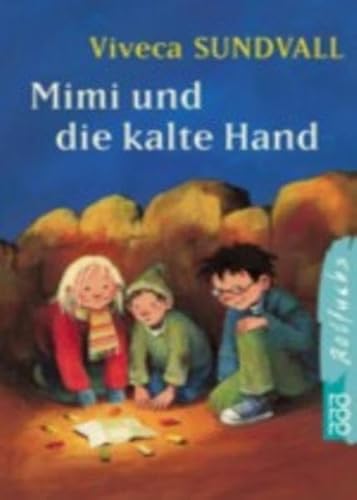 Beispielbild fr Mimi und die kalte Hand zum Verkauf von medimops