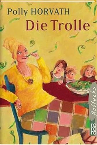 Die Trolle - Horvath, Polly