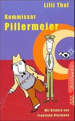 9783499211584: Kommissar Pillermeier