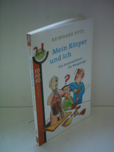 9783499211652: Mein Krper und ich