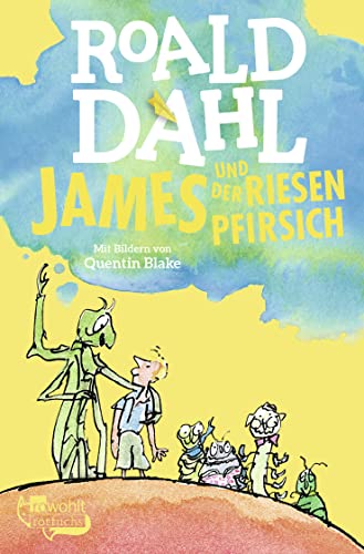 James und der Riesenpfirsich - Sophie Dahl