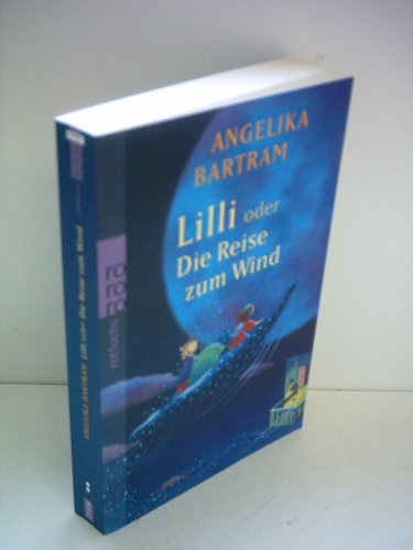 Stock image for Lilli: oder Die Reise zum Wind for sale by DER COMICWURM - Ralf Heinig