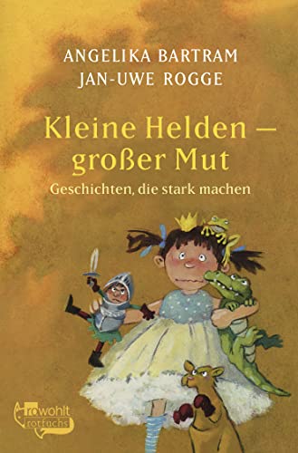 Stock image for Kleine Helden - groer Mut -Language: german for sale by GreatBookPrices