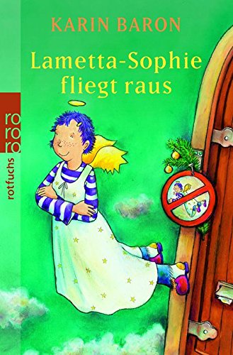 9783499213427: Lametta-Sophie Fliegt Raus