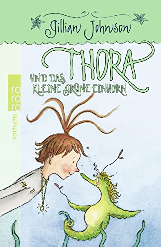 Beispielbild fr Thora und das kleine grne Einhorn zum Verkauf von medimops