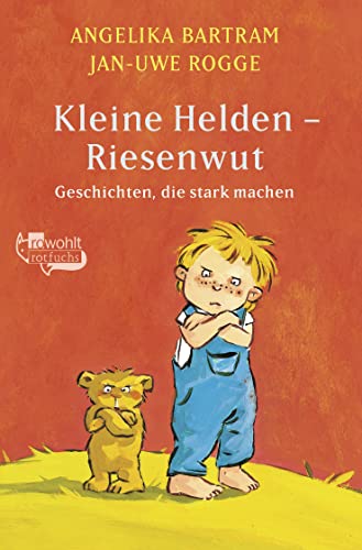 Stock image for Kleine Helden - Riesenwut: Geschichten, die stark machen for sale by Ammareal
