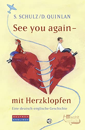 Beispielbild fr See you again - mit Herzklopfen: Eine deutsch-englische Geschichte zum Verkauf von medimops