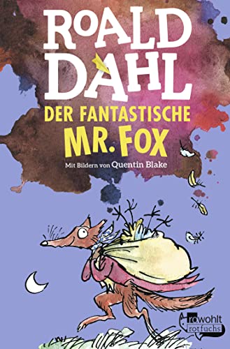 Stock image for Der fantastische Mr. Fox / Neuausgabe. Mit Illustrationen von Quentin Blake for sale by Bildungsbuch