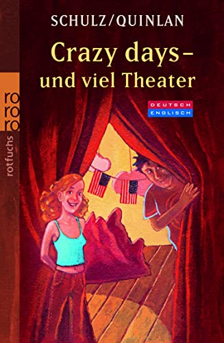 Beispielbild fr Crazy days - und viel Theater: Eine deutsch-englische Geschichte zum Verkauf von medimops