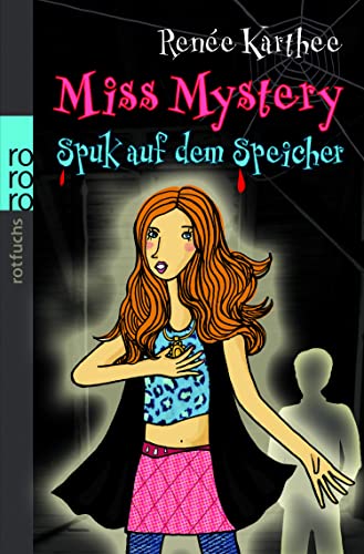 Beispielbild fr Spuk auf dem Speicher Miss Mystery 1 zum Verkauf von Storisende Versandbuchhandlung