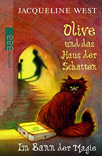 Imagen de archivo de Olive und das Haus der Schatten. Im Bann der Magie a la venta por Librairie Th  la page