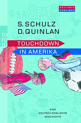 Beispielbild fr Touchdown in Amerika: Eine deutsch-englische Geschichte zum Verkauf von medimops