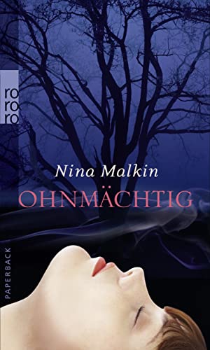 OhnmÃ¤chtig (9783499215445) by Nina Malkin