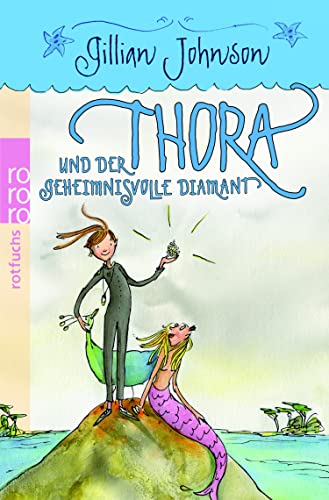 Stock image for Thora und der geheimnisvolle Diamant for sale by medimops