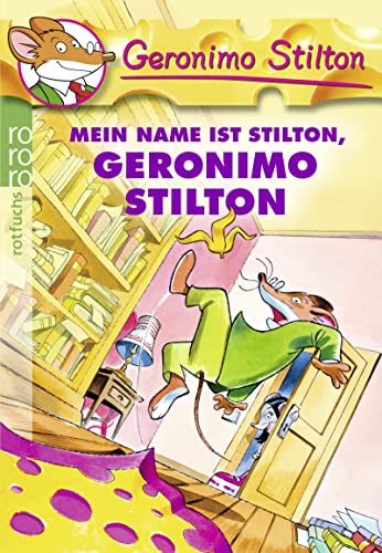 9783499216855: Mein Name ist Stilton, Geronimo Stilton (Rororo Rotfuchs)