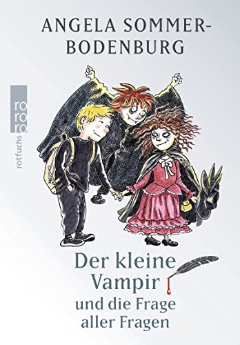 Der kleine Vampir und die Frage aller Fragen - Sommer-Bodenburg, Angela und Amelie Glienke