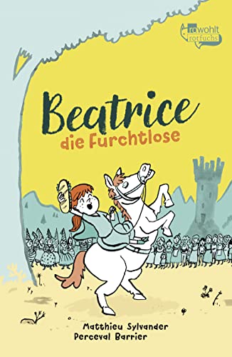 Beatrice die Furchtlose - Matthieu Sylvander