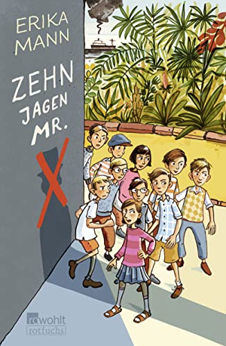 9783499218514: Zehn jagen Mr. X