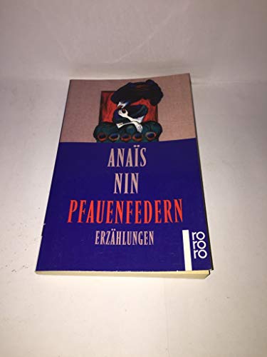 Pfauenfedern - Nin, Anais