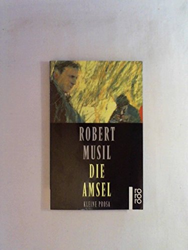 Die Amsel - Musil, Robert