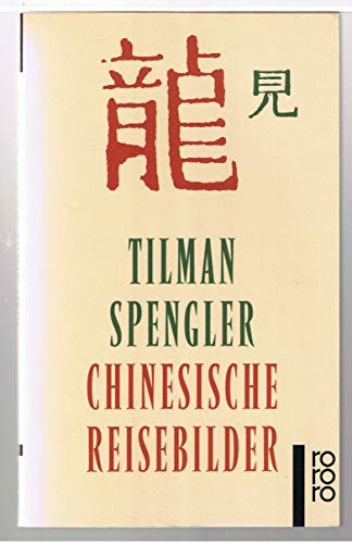 9783499220944: Chinesische Reisebilder