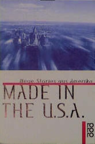 9783499221095: Made in the U.S.A.. Neue Stories aus Amerika