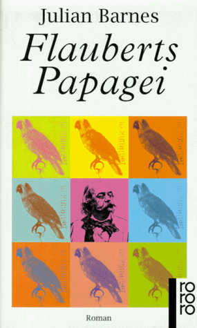 9783499221330: Flauberts Papagei.
