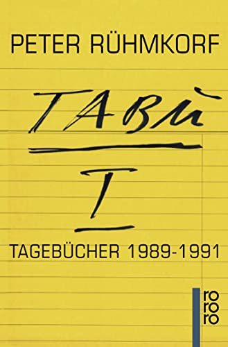 Beispielbild fr TABU I. Tagebcher 1989 - 1991 zum Verkauf von Der Bcher-Br