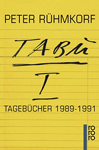 9783499221538: TABU I. Tagebcher 1989 - 1991.