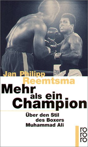 Imagen de archivo de Mehr als ein Champion. ber den Stil des Boxers Muhammad Ali. a la venta por medimops